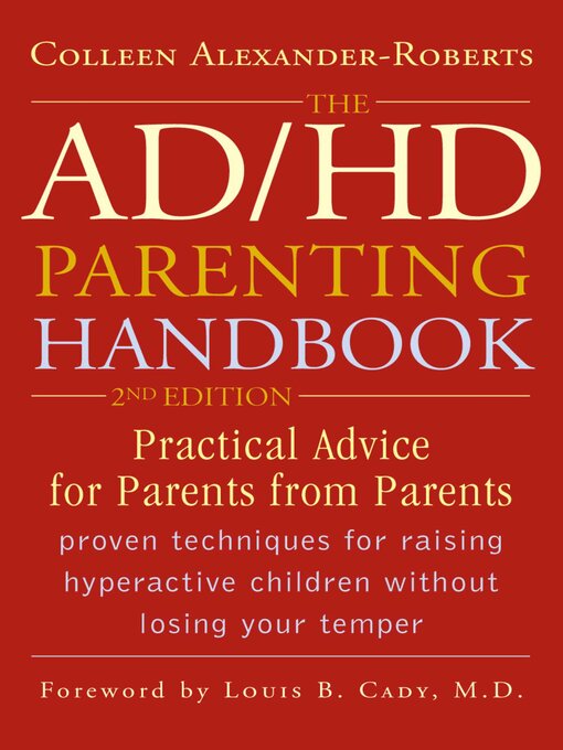Title details for The ADHD Parenting Handbook by Colleen Alexander-Roberts - Available